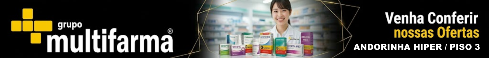 Promoção Multifarma Zona Norte